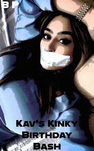 Kav's Kinky Birthday Bash