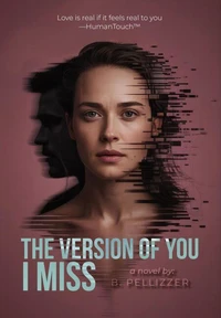 The version of you I miss