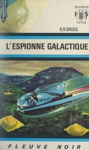 L'espionne galactique