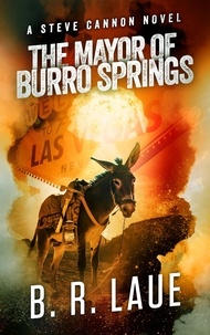 The Mayor of Burro Springs