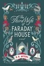 B.R. Myers - The Third Wife of Faraday House - A Novel.