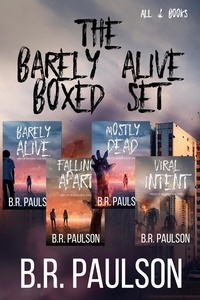  B.R. Paulson - Barely Alive Series Boxed Set - Barely Alive, #5.