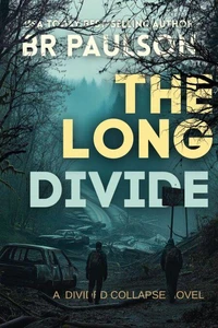The Long Divide