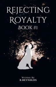  B.Reynolds - Rejecting Royalty.