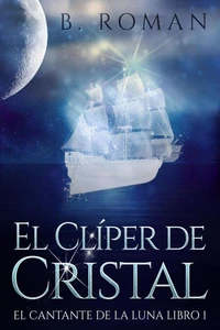 El Clíper de Cristal