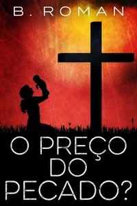 O Preço do Pecado