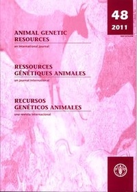 B. Scherf et S. Galal - Animal genetic resources/Ressources génétiques animales - An international journal N° 48, 2011/Un journal international N° 48, 2011.