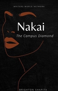  B Shaps - Nakai: The Campus Diamond.