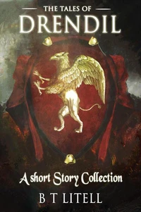 The Tales of Drendil: A Short Story Collection