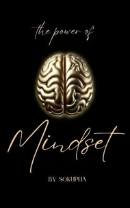 The Power of Mindset