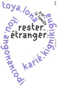 Tutoriel français gratuit téléchargement ebook Rester étranger (Litterature Francaise)