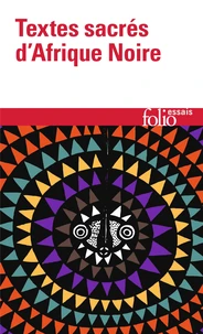 Textes sacrés d'Afrique Noire