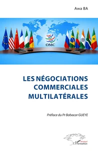 Les négociations commerciales multilatérales