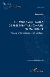 Les modes alternatifs de règlement des conflits en Mauritanie