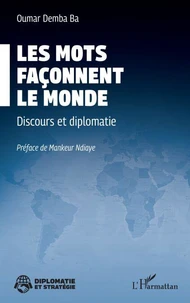 Les mots façonnent le monde