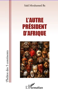 L'autre Président d'Afrique