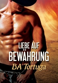  BA Tortuga - Liebe auf Bewahrung - Release, #1.