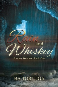  BA Tortuga - Rain and Whiskey - Stormy Weather, #1.