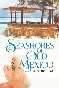  BA Tortuga - Seashores of Old Mexico.