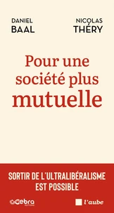 Pour une société plus mutuelle