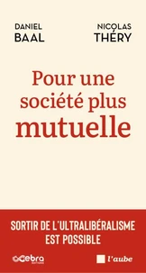 Pour une société plus mutuelle