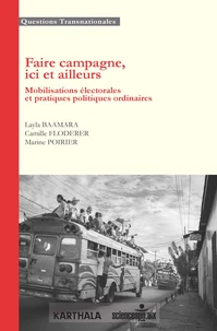 Faire campagne, ici et ailleurs