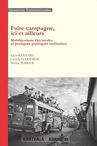Faire campagne, ici et ailleurs