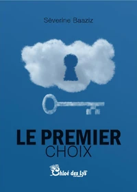 Le premier choix
