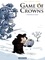 Game of Crowns Tome 1 Winter is cold