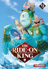 The Ride-on King Tome 9