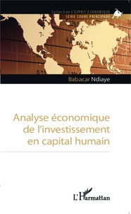Babacar Ndiaye - Analyse économique de l'investissement en capital humain.
