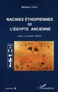 Racines éthiopiennes de l'Egypte ancienne