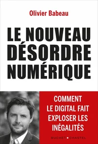 Le nouveau désordre numérique