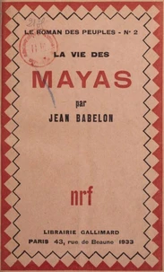 La vie des Mayas