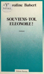 Souviens-toi, Éléonore !