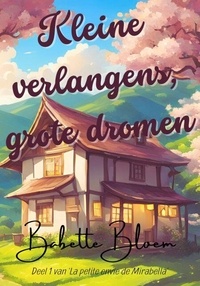 Télécharger le livre d'essai en anglais pdf Kleine Verlangens, Grote Dromen