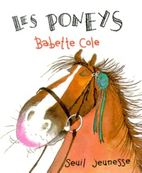 Babette Cole - Les Poneys.