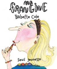 Babette Cole - Ma frangine.