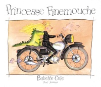 Babette Cole - Princesse Finemouche.