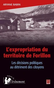 L'expropriation du territoire de Forillon
