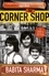 The Corner Shop. A BBC 2 Between the Covers Book Club Pick