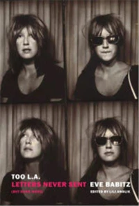 Eve Babitz Too L.A. (paperback) /anglais