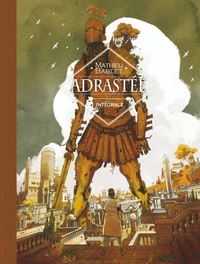 Adrastée Intégrale