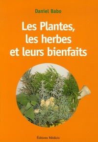  Babo - Les plantes, les herbes et leurs bienfaits.