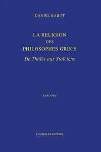 La religion des philosophes grecs
