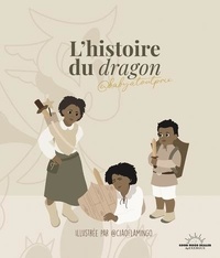  Babyatoutprix et  Ciaoflamingo - L'histoire du dragon.