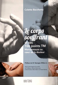 Le corps souffrant et ses 106 points TM