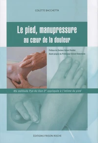 Le pied, manupressure