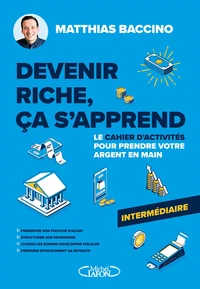 Devenir riche, ça s'apprend