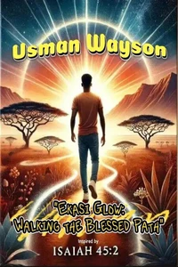 Ekasi Glow: Walking the Blessed Path